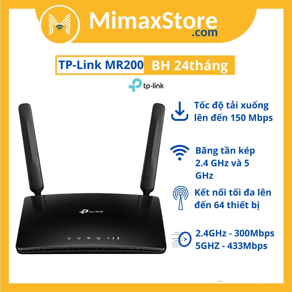 [HCM - Hỏa tốc] Bộ Phát WiFi Router 4G LTE TP-Link MR200 Băng Tần Kép AC750 | Hàng Chính Hãng | BH 24T | Mimax Store