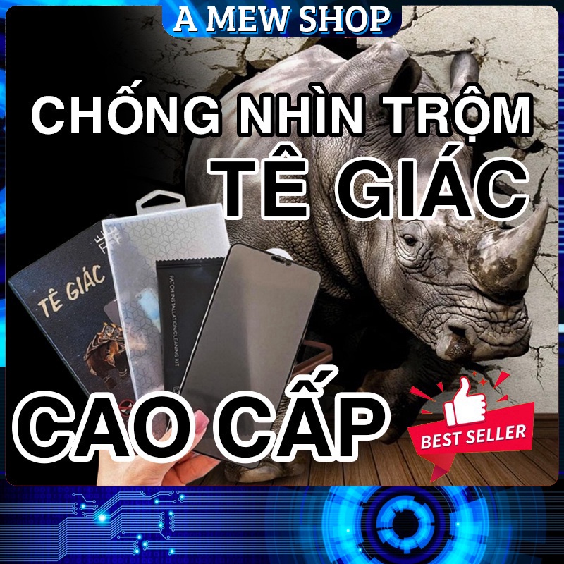 [CAO CẤP] Kính Cường Lực Iphone Full Màn Chống Nhìn Trộm Tê Giác 6/6plus/6s/6splus/7/7plus/8/8plus/x/xr/xs/11/12/pro/max