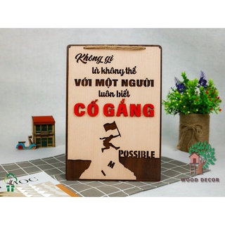 Bảng gỗ trang trí khẩu hiệu slogan Không có gì là không thể với một người luôn biết cố gắng