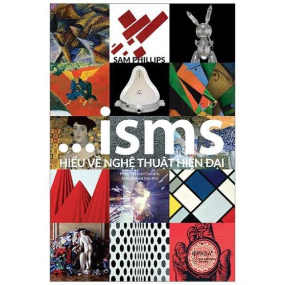 Sách ISMS - Hiểu Về Nghệ Thuật Hiện Đại (Bìa Cứng) [AlphaBooks]