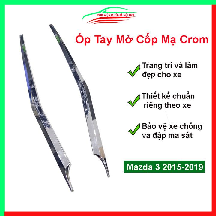 Ốp Tay Mở Cốp Mạ Crom Xe Mazda 3 2015-2019 Trang Trí Làm Đẹp xe