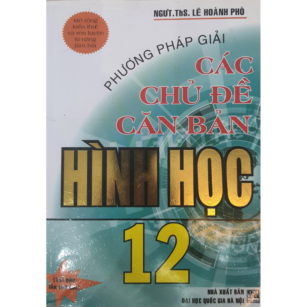 Sách - Phương pháp giải các chủ đề căn bản Hình Học 12