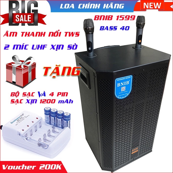 Loa kéo cao cấp BNIB 1599 bass 40 âm thanh nổi TWS sống động, mạch chống hú cực tốt, kèm 2  míc kim loại xịn sò