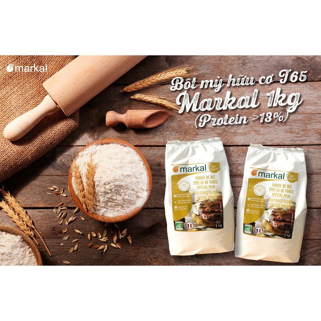 Bột mì hữu cơ T65 Markal 1kg Organic Wheat Flour (Protein &gt; 13%)