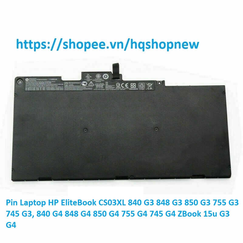 Pin Laptop HP EliteBook CS03XL 840 G3 848 G3 850 G3 755 G3 745 G3, 840 G4 848 G4 850 G4 755 G4 745 G4 ZBook 15u G3 G4