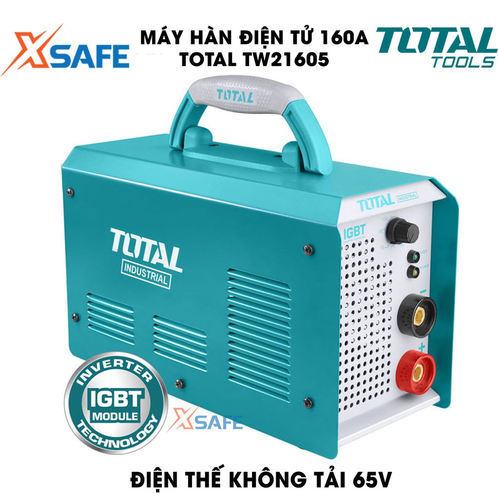 Máy hàn điện tử 160A TOTAL TW21605 Kèm 1 kèm hàn, 1 kèm Max, 1 cây chổi và 1 mặt nạ hàn Máy hàn TOTAL điện thế 65V