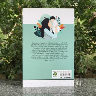 Người Mẹ Tốt Dạy Ra Đứa Trẻ Tốt
