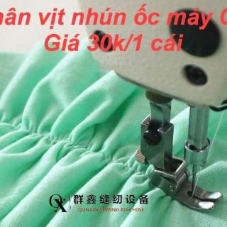 Chân vịt may nhún dùng cho máy công nghiệp và bán công nghiệp
