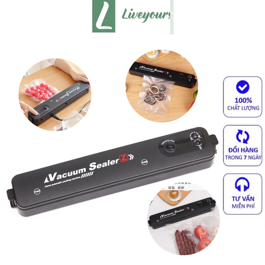 Máy Hút Chân Không Thực Phẩm Kèm Hàn Miệng Túi Vacuum Sealer - Liveyours