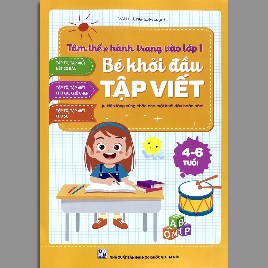 Bé Khởi Đầu Tập Viết- Hành Trang Vào Lớp 1 Cho Bé