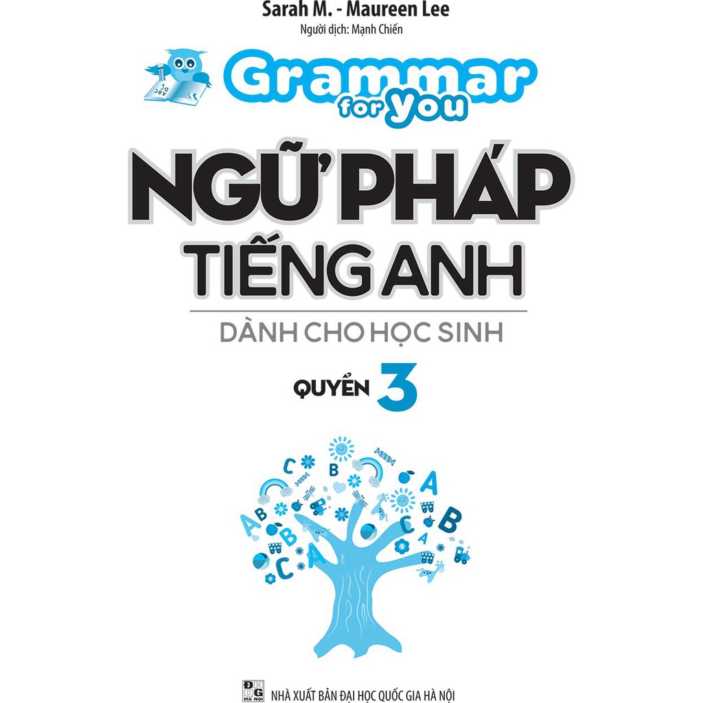 Sách - Grammar For You - Book 3 / Ngữ Pháp Tiếng Anh Cho Học Sinh - Tập 3