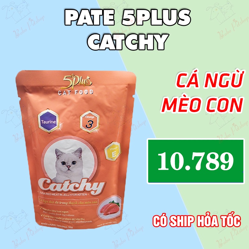 Thức Ăn Cho Mèo Pate Mèo 5Plus CATCHY Cá Ngừ Trong Thạch Dành Cho Mèo Con Bổ Sung Dưỡng Chất - Bobo Pet Shop Hà Nội