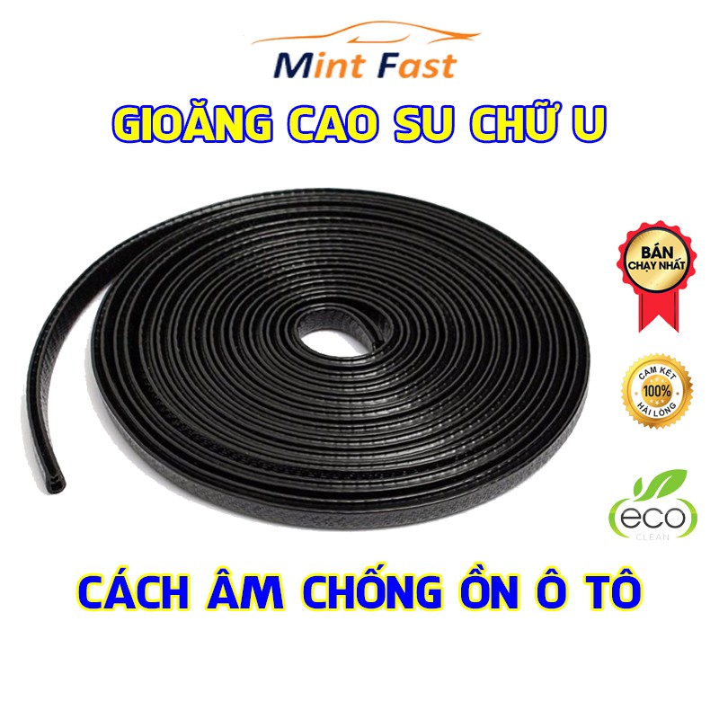 Gioăng cao su chữ U chống ồn cách âm ô tô gioăng cao su cách âm nẹp viền cửa lõi thép chống va đập chống ồn