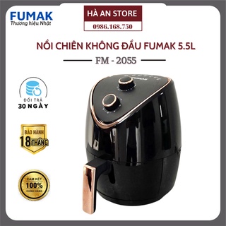 Nồi chiên,Nồi chiên không dầu Fumak Nhật Bản  FM-2055, Dung Tích 5.5L , Bảo hành 18 tháng, Đổi trả 30 ngày