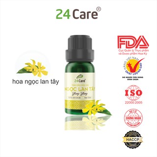 Tinh dầu se khít lỗ chân lông hữu cơ Ngọc Lan Tây Ylang Ylang 24Care - 10ml