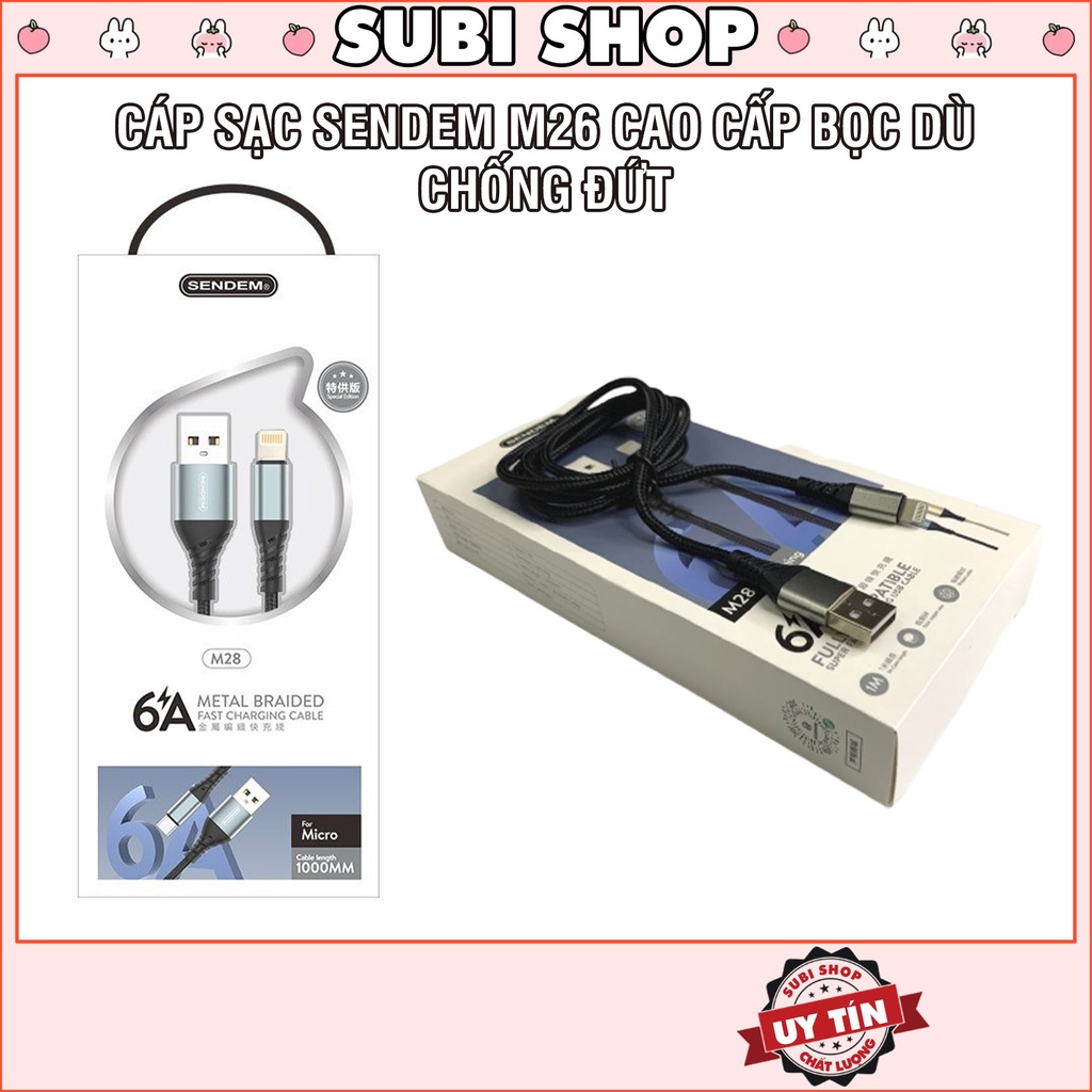Dây Cáp Sạc Sendem Cao Cấp Chính Hãng M28 Bọc Dù Chống Đứt Chống Rối Dành Cho Nhiều Loại Điện Thoại iPhone SamSung Oppo