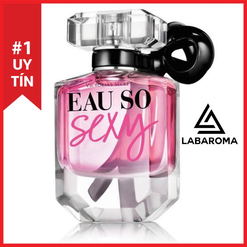 Tinh dầu nước hoa Victoria's Secret Eau So Sexy nữ thơm lâu, mùi quyến rũ, làm dầu thơm, xông phòng, treo xe ô tô 10ml