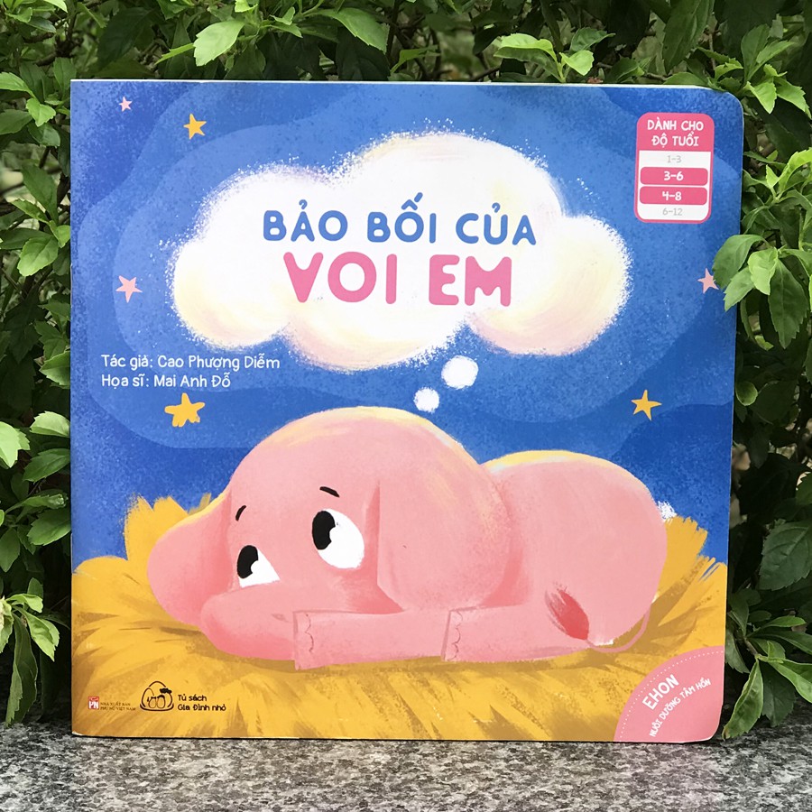 Sách - Ehon Nuôi Dưỡng Tâm Hồn - Bảo Bối Của Voi Em (Dành cho bé 3-8 tuổi)