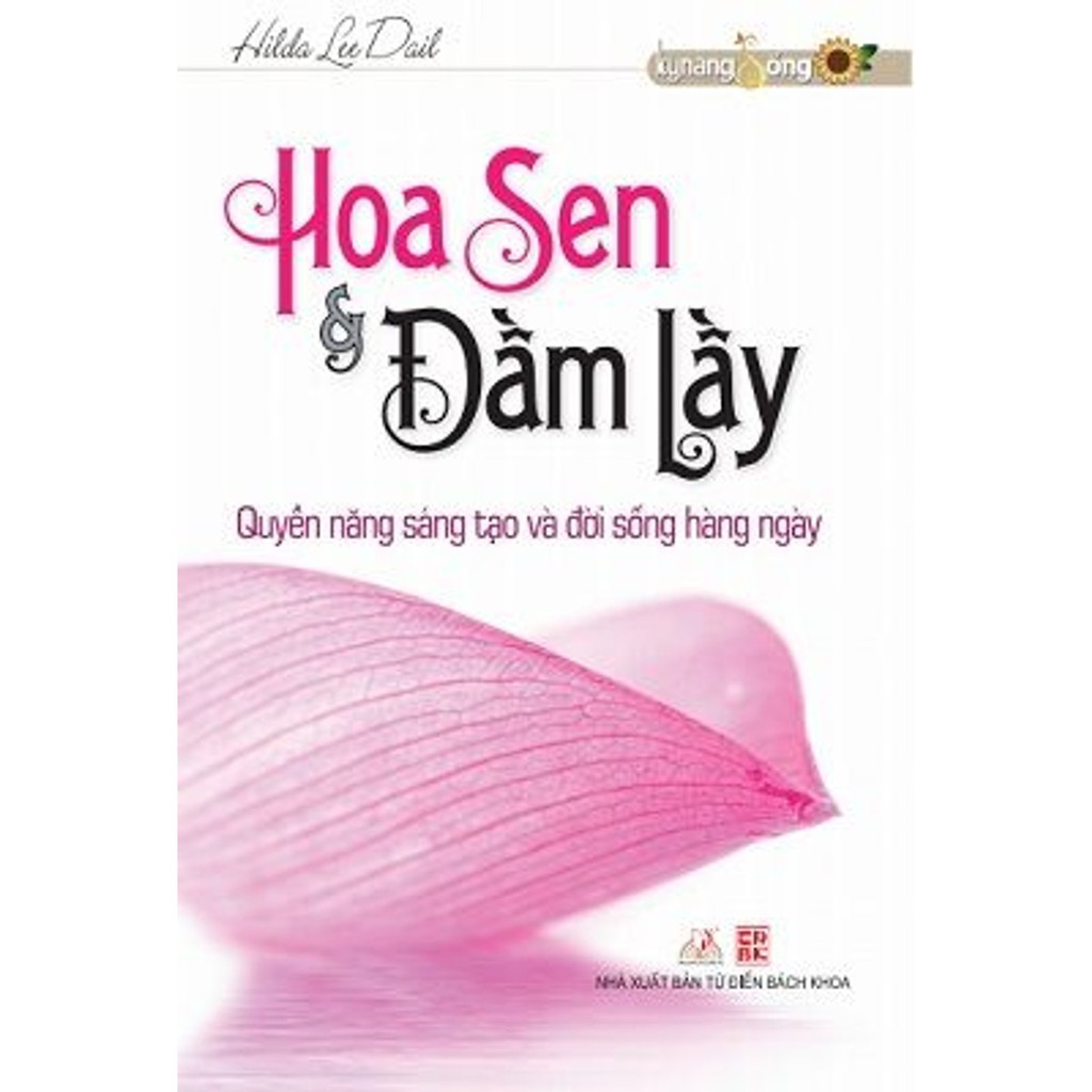 Sách - Hoa Sen Và Đầm Lầy