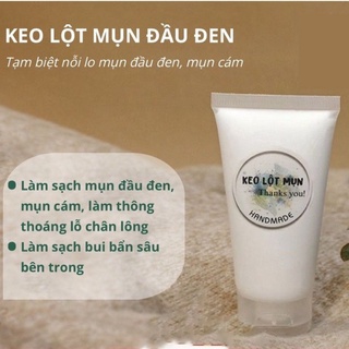 Gel lột mụn đầu đen handmade keo lột mụn cám làm sạch sâu hỗ trợ giảm mụn cho vùng mũi