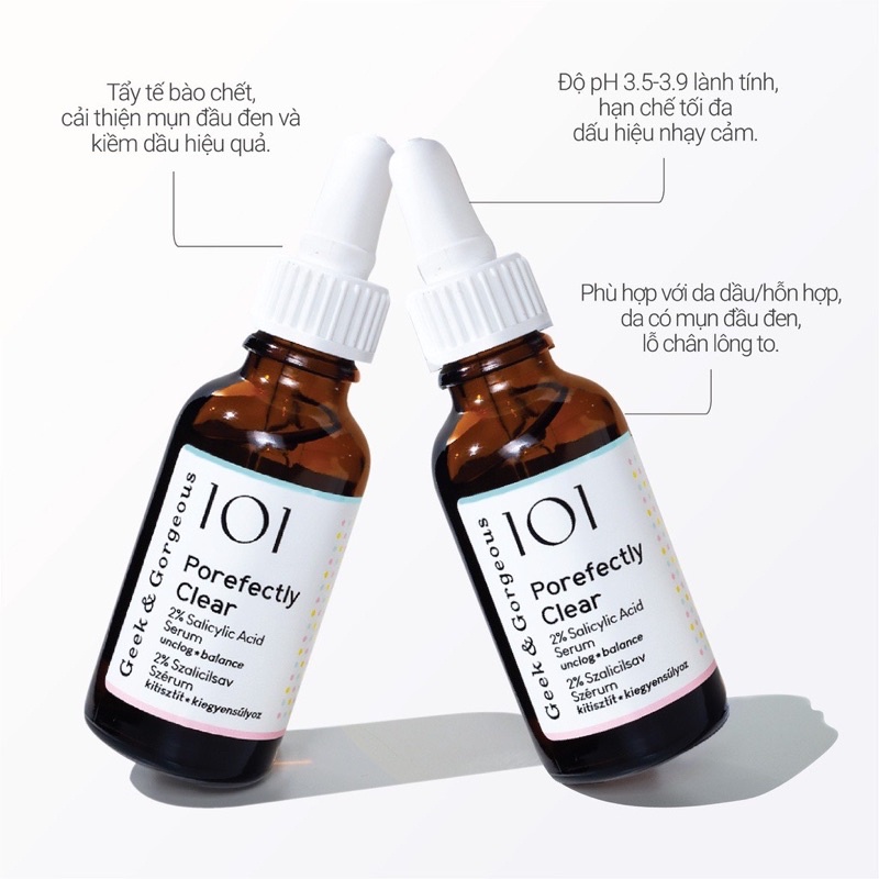 Dung dịch làm sạch sâu, giảm mụn Porefectly Clear với 2% Salicylic Acid  Sarcosine Geek & Gorgeous