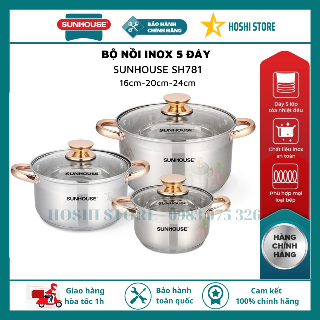 [CHÍNH HÃNG] Bộ nồi inox 5 đáy SUNHOUSE SH781 đường kính 16cm- 20cm- 24 cm