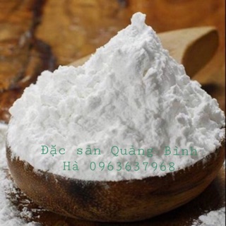 BỘT BÁNH LỌC QUẢNG BÌNH(LOẠI 1)