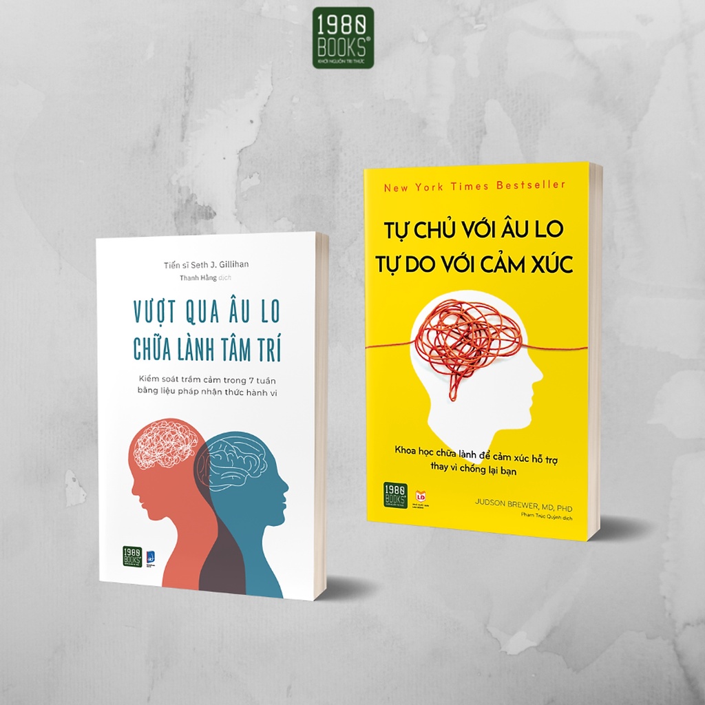 Combo 2 cuốn sách- Tự chủ với âu lo, tự do với cảm xúc + Vượt qua âu lo, chữa lành tâm trí