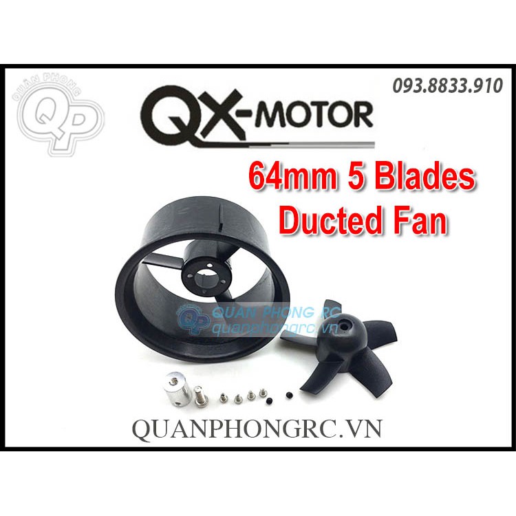 Vỏ fan QX-MOTOR 5 lá 64mm 5 Blades ( không Motor)