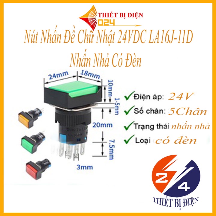 Nút Nhấn Đề Chữ Nhật 24VDC LA16J-11D Nhấn Nhả Có Đèn