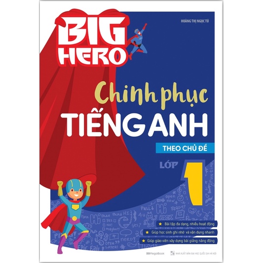 Sách - Big Hero Chinh phục Tiếng anh theo chủ đề lớp 1