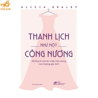 Sách - Thanh lịch như một công nương Nhã Nam