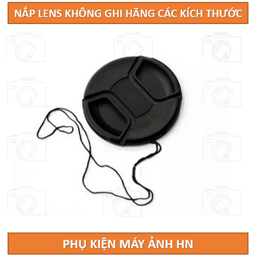 Nắp đậy ống kính máy ảnh (cap trước) các kích thước, Không ghi hãng, có dây chống mất