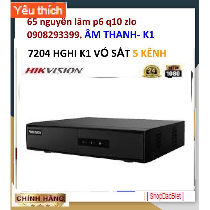 Đầu ghi hinh 4 kênh HIKVISION DS-7204HGHI-K1 audio