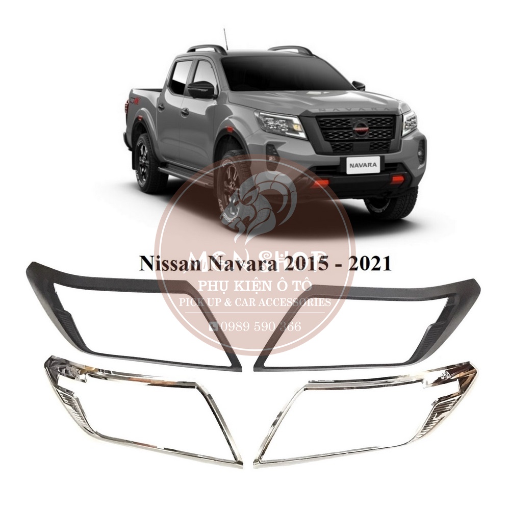 [Ốp đèn pha] [Nissan Navara 2015 - 2021] [màu đen / màu bạc]