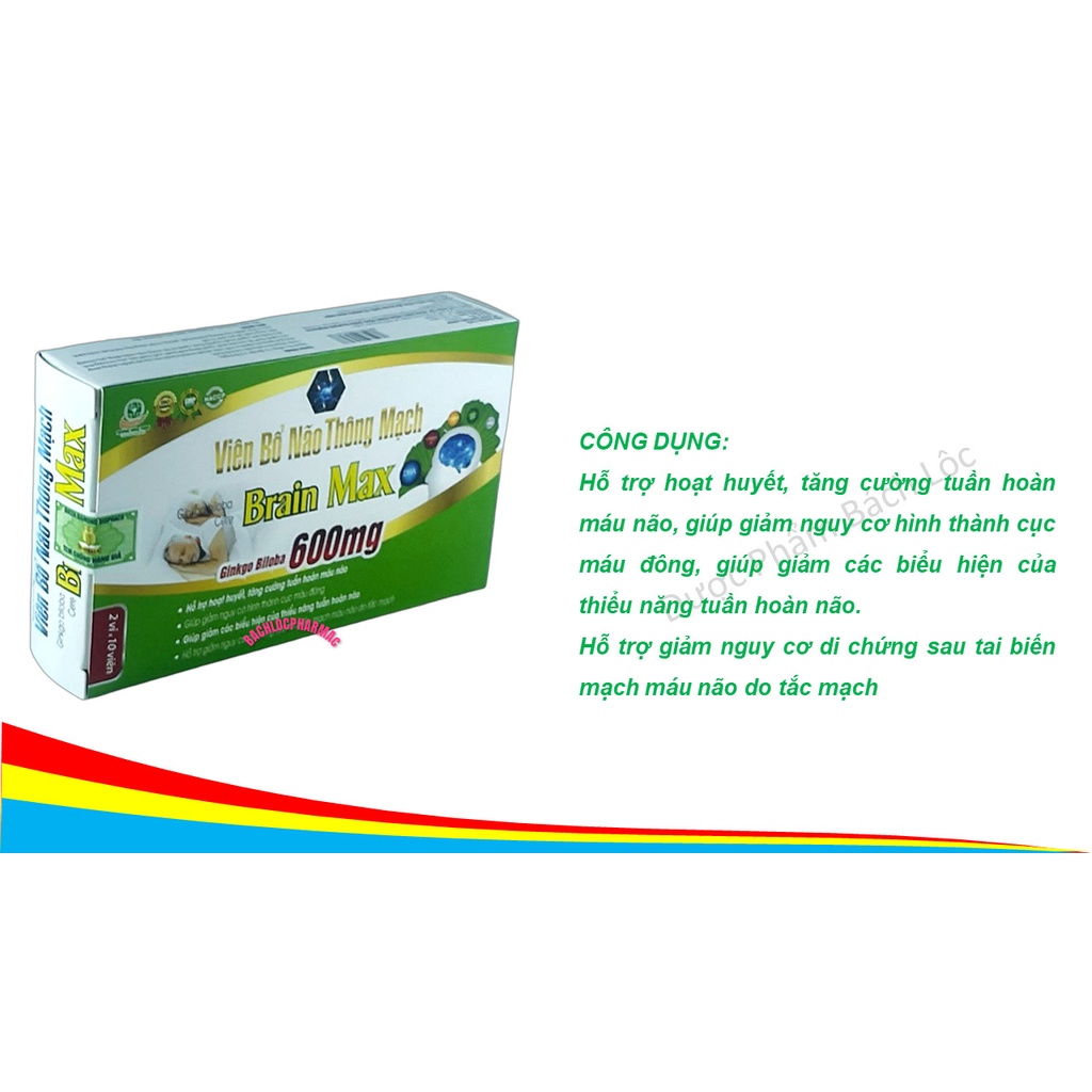 Viên Bổ Não Thông Mạch Brain Max Ginkgo Biloba 600mg dùng cho người bị thiểu năng tuần hoàn não, đau đầu, suy giảm trí n