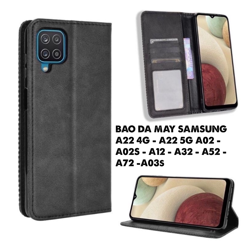 BAO DA MAY SAMSUNG A22 4G - A22 5G A02 - A02S - A12 - A32 - A52 - A72 (Có ngăn để tiền)