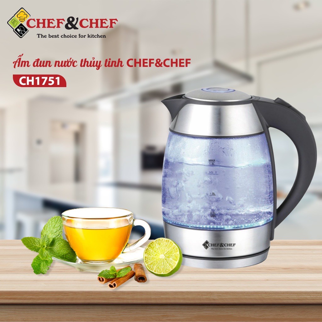 ẤM SIÊU TỐC THỦY TINH CHEF&amp;CHEF CH-1751 LÕI LỌC INOX CAO CẤP