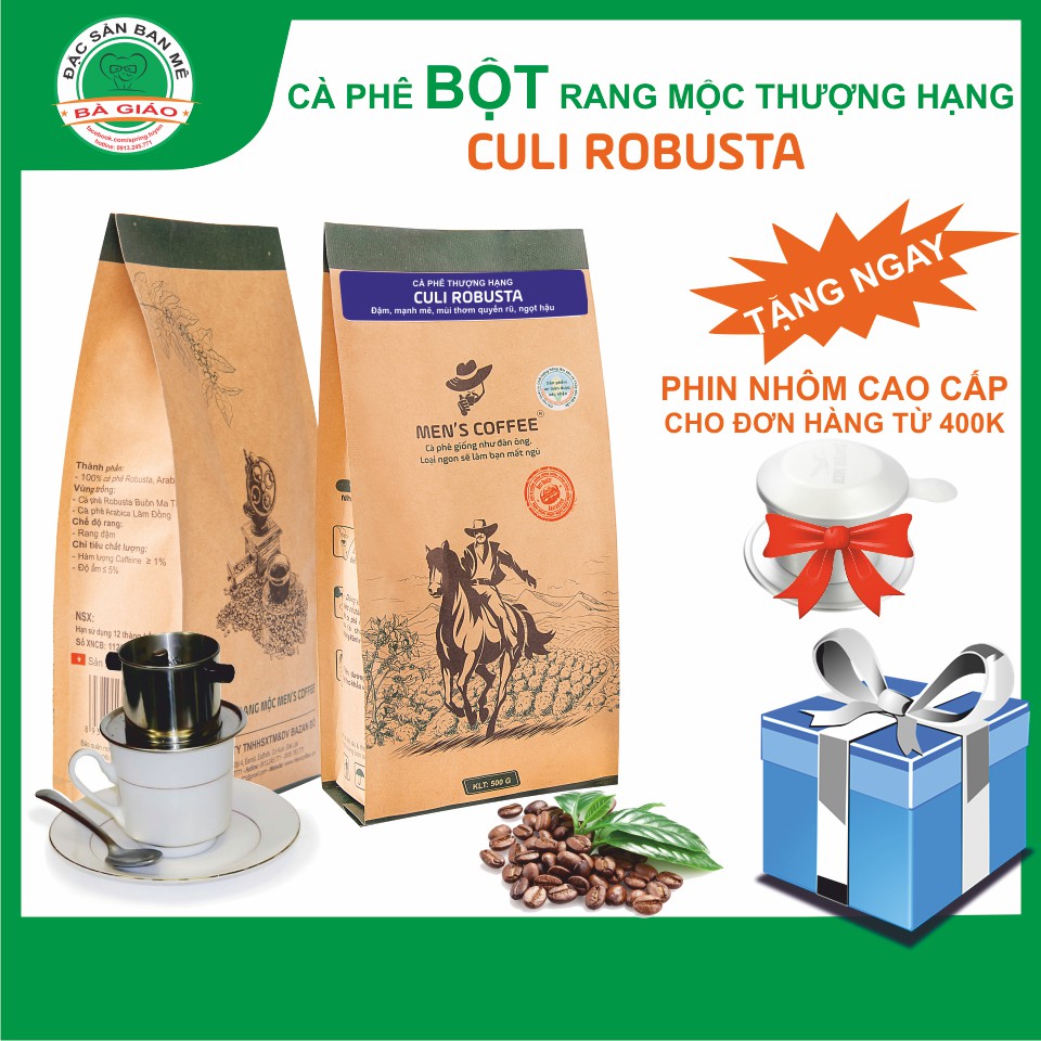 Cà Phê BỘT Men's Coffee - Dòng CULI ROBUSTA Đặc Sản Buôn Ma Thuột gói 500gr.