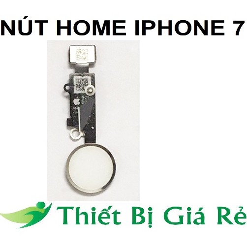 NÚT HOME IPHONE 7