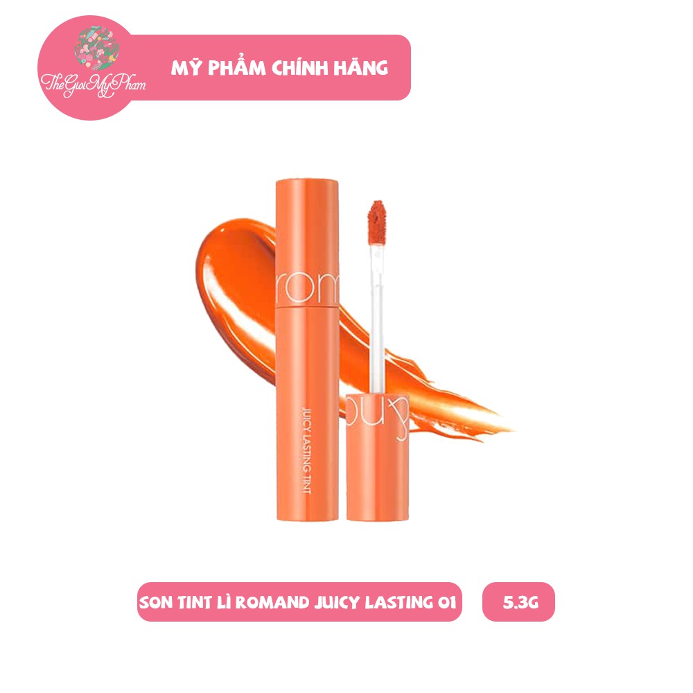 [ 01 Juicy Oh ] Son Tint Lì Romand Juicy Lasting Tint - Cam Sáng