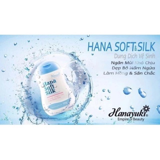 Dung dịch vệ sinh phụ nữ Hana Soft & Silk
