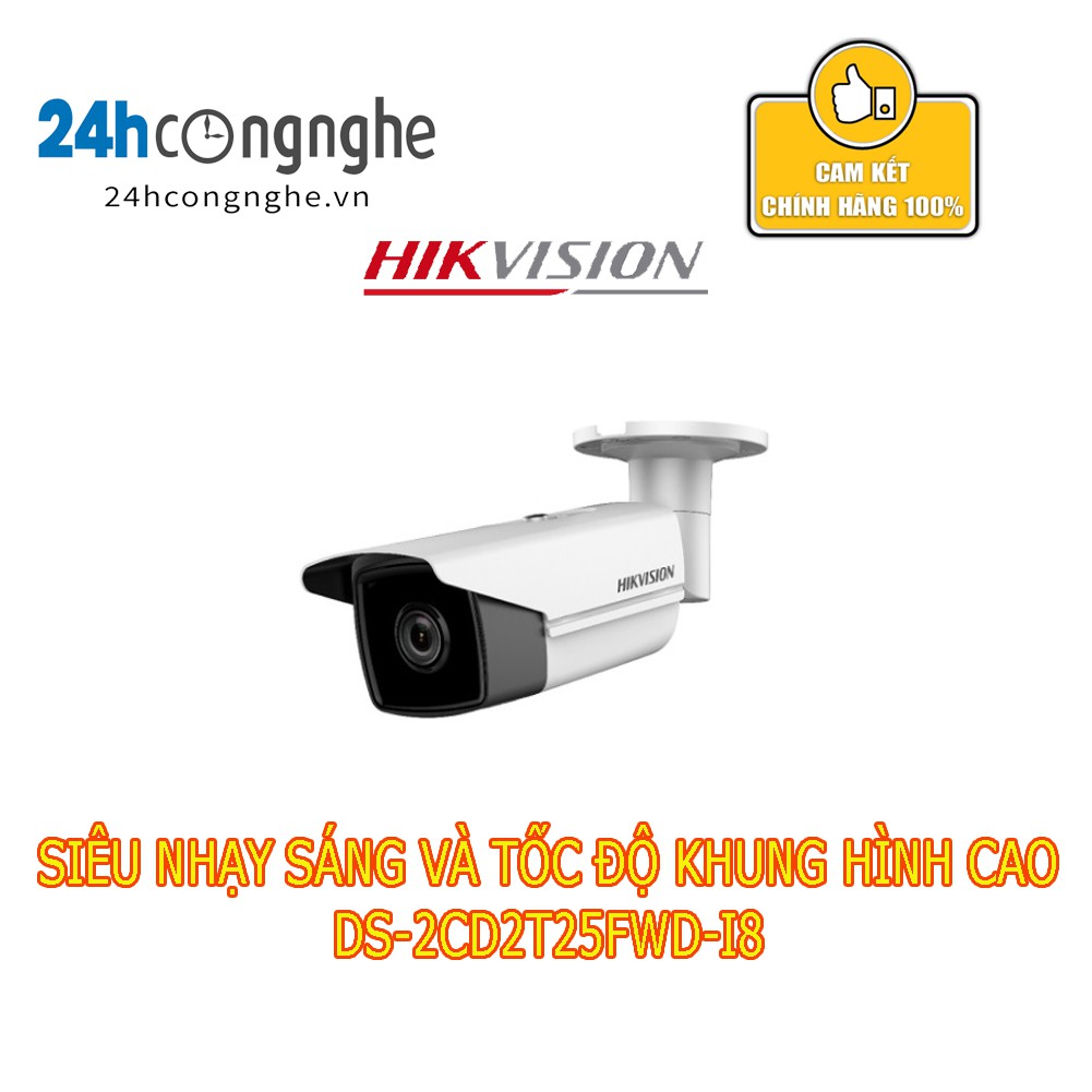 Camera IP hồng ngoại 2.0 Megapixel HIKVISION DS-2CD2T25FWD-I8