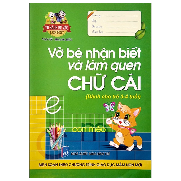 Sách Vở Bé Nhận Biết Và Làm Quen Chữ Cái (Dành Cho Trẻ 3 - 4 Tuổi)