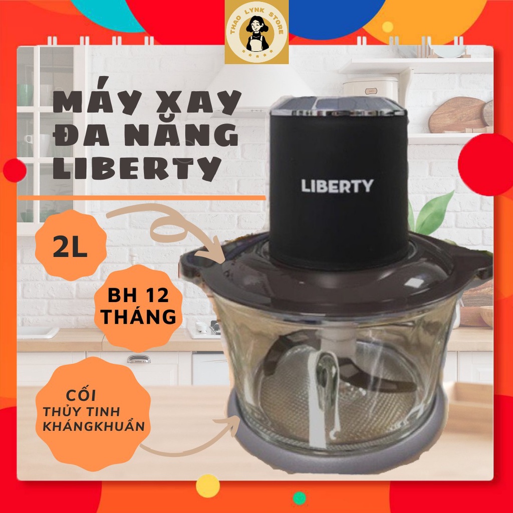 Máy xay thịt đa năng LIBERTY 2L cối thủy tinh cao cấp Công suất lớn Hàng chính hãng bảo hành 12 tháng