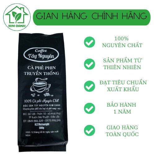 Cà phê nguyên chất Pha phin Gu Truyền Thống (Arabica, Robusta, Catimor - vị Đậm Sánh) đặc sản Tây Nguyên - Gói 500gr