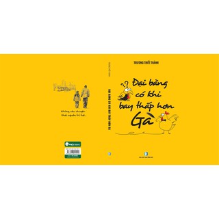 Đại Bàng Có Khi Bay Thấp Hơn Gà