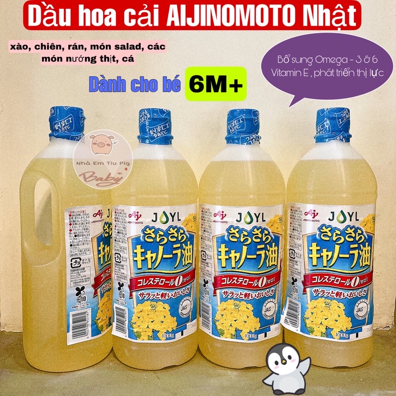 [NHÀ PIG] DẦU HOA CẢI AIJINOMOTO NHẬT 100% NGUYÊN CHẤT