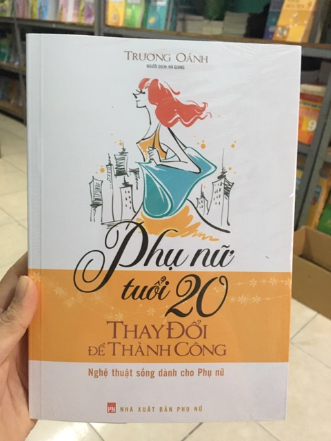 Sách- Phụ nữ tuổi 20 thay đổi để thành công