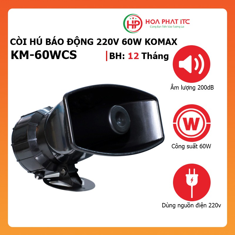 Còi hú báo động 220v 60w Komax KM-60WCS âm lượng 200dB